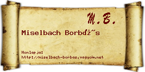 Miselbach Borbás névjegykártya